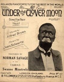 Under The Clover Moon - Song Fox trot -  Song featuring Norman Savage