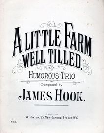 A Little Farm Well Tilled - Humorous Trio