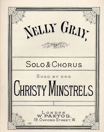 Nelly Gray - Solo & Chorus Sung by the Christy Minstrels