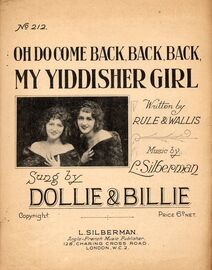 Oh do Come Back Back Back My Yiddisher Girl - Song Featuring Dollie and Billie