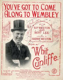 You've Got to Come Along to Wembley - Song featuring Whit Cunliffe