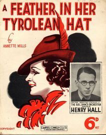 A Feather in Her Tyrolean Hat - Henry Hall