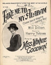 Take me to my Alabam' (Come Back, they're calling You)  - Featuring Miss Winnie Goodwin