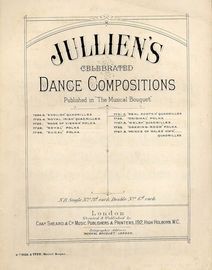 Real Scotch Quadrilles - Jullien's Celebrated Dance Compositions published in Musical Bouquet - Musical Bouquet No. 7721 and 7722
