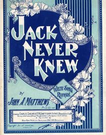 Jack Never Knew - Waltz Song and Refrain