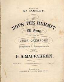 Hope, The Hermit - Old Song as sung by Mr. Santley - Chappell & Co edition  No. 14446