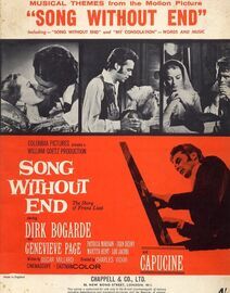 Musical themes from "Song Without End" - (The story of Franz Liszt) - Illustrated with photographs From the Columbia Picture - featuring starring Dirk Bogarde with Genevieve Page