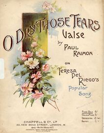O Dry Those Tears - Valse