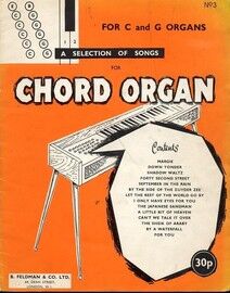 A Selection of Songs for Chord Organ - For C and G Organs - Book 3