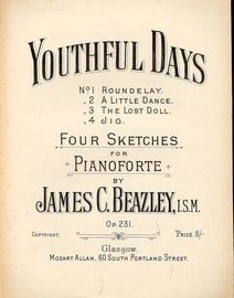 Youthful Days - Four Sketches for Pianoforte by James C. Beazley