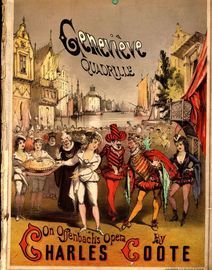 Genevieve Quadrille - On Offenbach's Opera Genevieve de Brabant