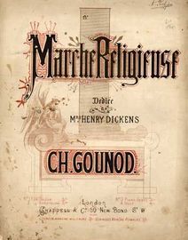 Marche Religieuse - Dedicated to Mrs Henry Dickens