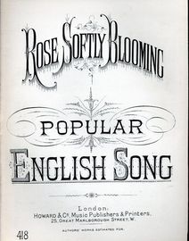 Rose Softly Blooming - Popular English Song - Howard & Co edition No. 418