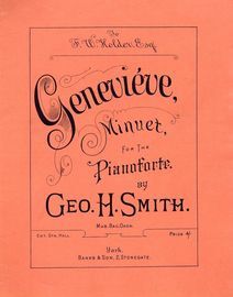 Genevieve - Minuet for the Pianoforte - Piano Solo - Dedicated to F. W. Holden Esq.