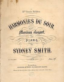 Harmonies du Soir - Morceau elegant pour Piano - Op. 54 - Dedicated to Mrs Frank Malden
