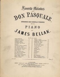 Favorite Melodies from Don Pasquale - Arranged and carefully fingered for the Piano