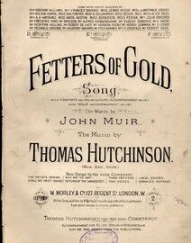 Fetters of Gold - Song in the key of E falt major for Medium Voice - With Pianoforte, Violin, Flut and Cello accompaniment Ad lib