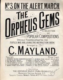 On The Alert March - The Orpheus Gems Series No. 3