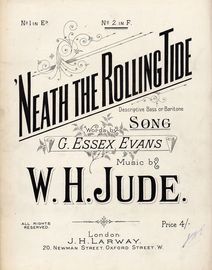 Neath The Rolling Tide - Descriptive Bass or Baritone Song - In the key of F major for medium voice