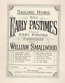 Early Pastimes - A Series of Easy Pieces for Piano - No. 6 Sailing Home