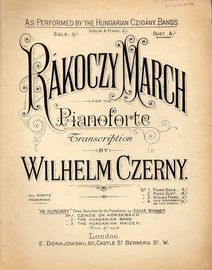 Rakoczy March for the Pianoforte - As Performed by the Hungarian Czigany Bands