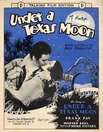 Under a Texas Moon - From the Film "Under a Texas Moon" - Featuring Frank Fay and Raquel Torres