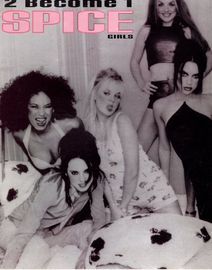 2 become 1 - Recorded by The Spice Girls on Virgin Records