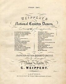 Weippert's Selection of National Country Dances, as danced at Her Majesty's Balls (30 Dances) - First Set
