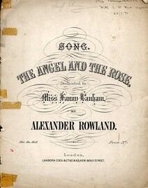 The Angel and the Rose - Song Dedicated to Miss Fanny Lanham