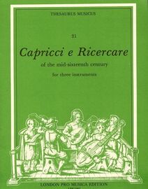 Capricci e Ricercare of the Mid Sixteenth Century - For Three Instruments - London Pro Musica Edition LPM TM21