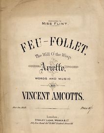 Feu Follet - The Will O' The Wisp - Ariette - Dedicated to Miss Flint