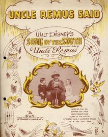 Uncle Remus said - Song from Walt Disneys Song of the South