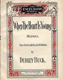 When the Heart is Young - Song - In the key of D major for medium voice - The Excelsior series No. 83 - For Piano and Voice