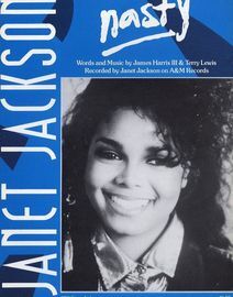 Nasty - Recorded by Janet Jackson on A and M Records - For Piano and Voice with Guitar chord symbols