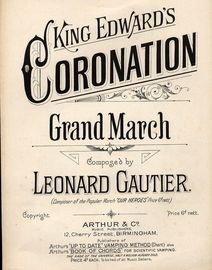 King Edwards Coronation - Grand March