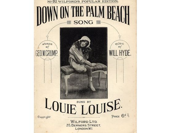 10075 | Down on the Palm Beach - Sung by Louie Louise - Wilford's popular edition No. 80