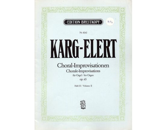 10715 | Chorale Improvisations for Organ - Volume II - Op. 65 - Edition Breirkopf No. 8262
