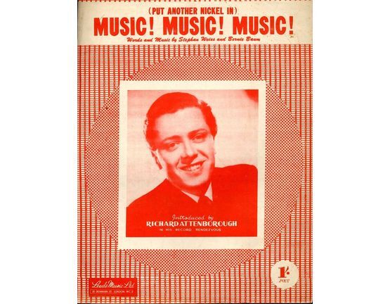 109 | Music! Music! Music!  (put another nickel in) - As featured by  Richard Attenborough, Joe Loss and Sam Browne