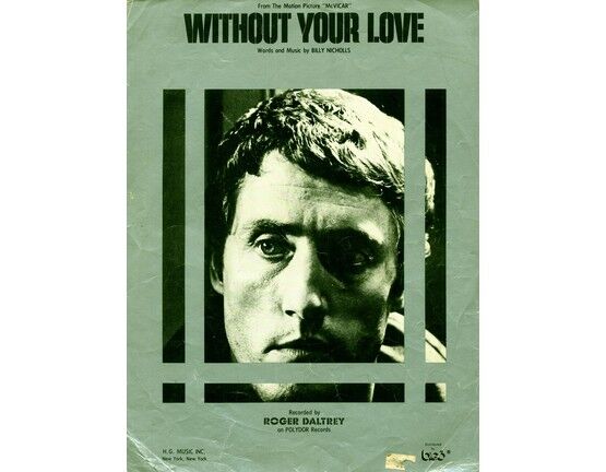 11084 | Without Your Love (from the motion picture "McVicar") - Featuring Roger Daltrey