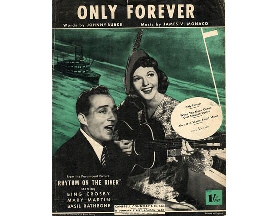 11174 | Only Forever. From the Movie "Rhythm on the River" featuring Bing Crosby and Mary Martin