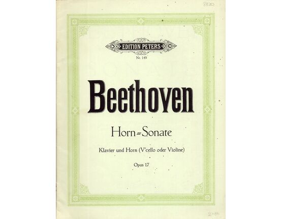 11655 | Beethoven - Sonata (Op. 17) - For Horn and Piano (Also Scored for Violin and Cello)