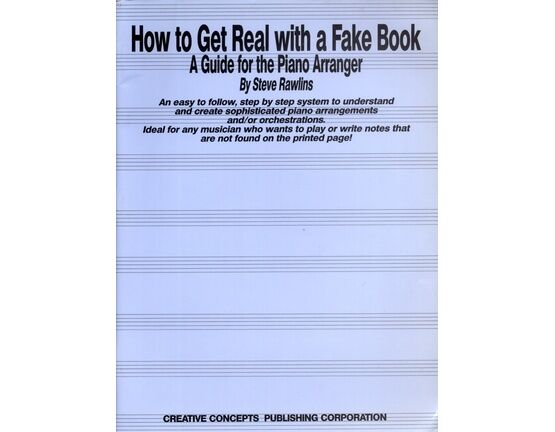 12678 | How to Get Real with a Fake Book - A Guide for the Piano Arranger