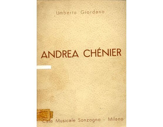 12784 | Andrea Chenier - An Historical Opera in Four Acts (In Italian and English) - Vocal Score
