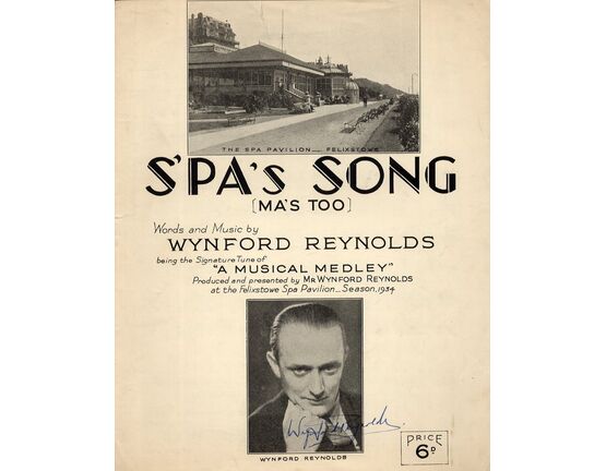12970 | Spa's Song (Ma's Too) - Signature Tune of "A Musical Medley" - Presented at the Felixstowe Spa Pavilion 1934