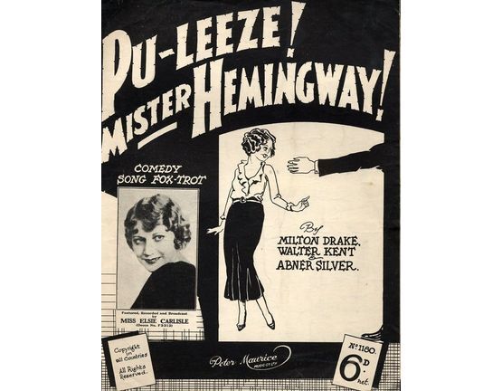 130 | Pu leeze! mister Hemingway! - Featuring Miss Elsie Carlise