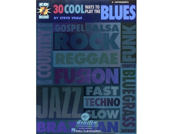 13063 | 30 Cool Ways to Play the Blues - For E flat Instruments - CD Included