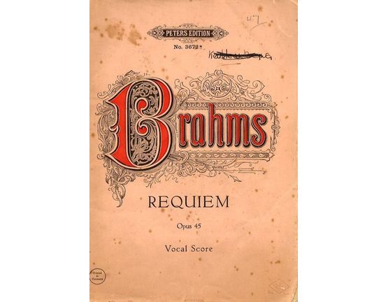 132 | Requiem Op. 45 - Vocal Score for Solo Chorus and Orchestra with Organ ad libitum