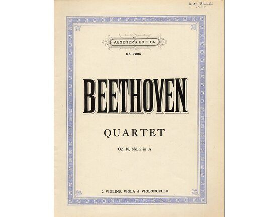 146 | Beethoven - Quartet - Op. 18, No. 5 in A - Augener's Edition - No. 7205 - 2 Violins, Viola & Violoncello