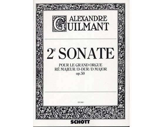 189 | 2 Sonate - Pour Le Grand Orgue - Op. 50 - D Major - E. D. 1862