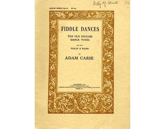 2767 | Fiddle Dances - Ten old English Dance Tunes - For violin and piano with seperate violin part